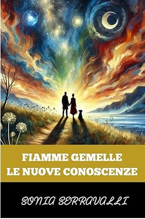 Fiamme Gemelle le nuove conoscenze